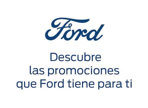 Promociones, descuentos, meses sin intereses y seguro gratis en Nuevos Vehículos Ford. ¡Descúbrelos!