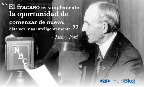El fracaso es una nueva oportunidad, Henry Ford