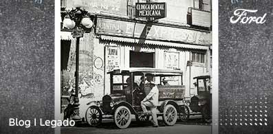 Conoce la Historia de Ford en México. 100 años de innovación y legado en nuestro país