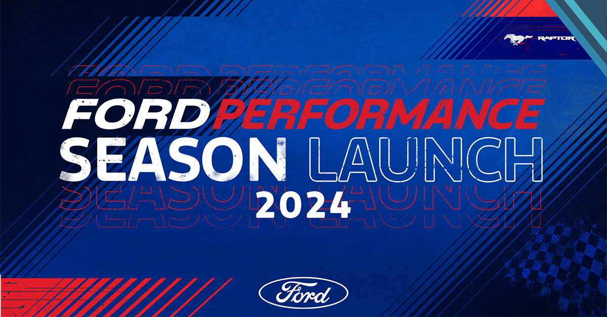 El evento Season Launch de Ford Performance inició la temporada de carreras para la marca