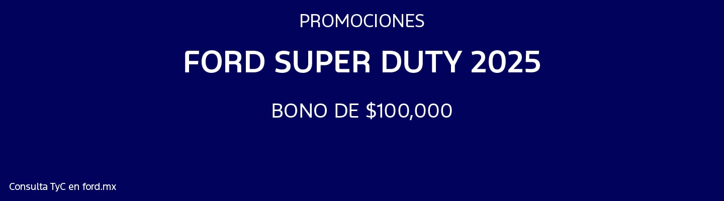 Promociones Ford Super Duty F-250 2025
