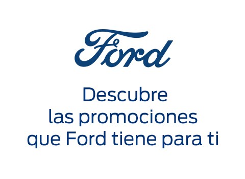 Promociones, descuentos, meses sin intereses y seguro gratis en Nuevos Vehículos Ford. ¡Descúbrelos!