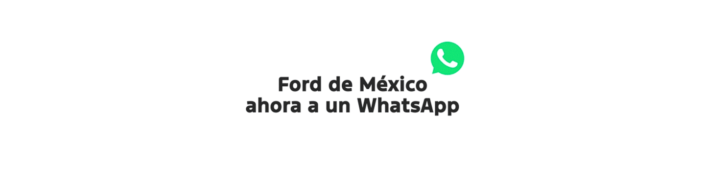 Conoce el Canal Oficial de Ford en Whatsapp, conéctate y conoce Información de tu Vehículo