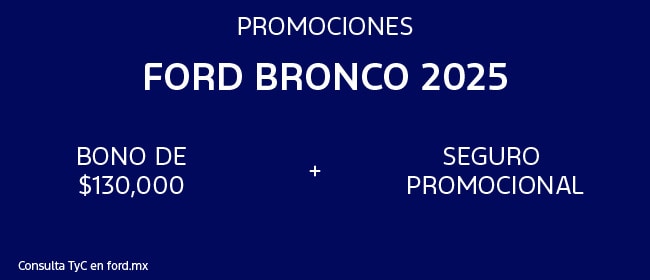 Promociones Ford Bronco 2025