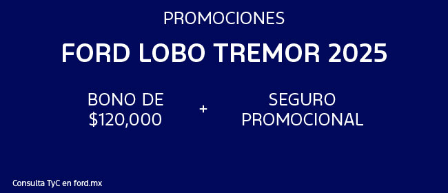 Promociones Ford Lobo Tremor 2025