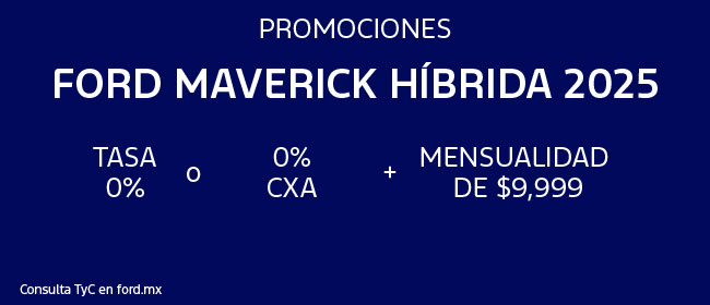 Promociones Maverick Híbrida 2025