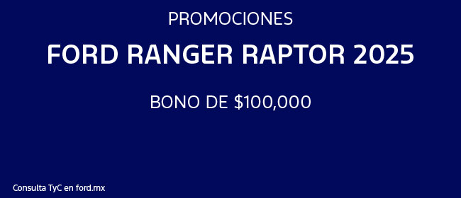Promociones Ford Ranger Raptor 2025