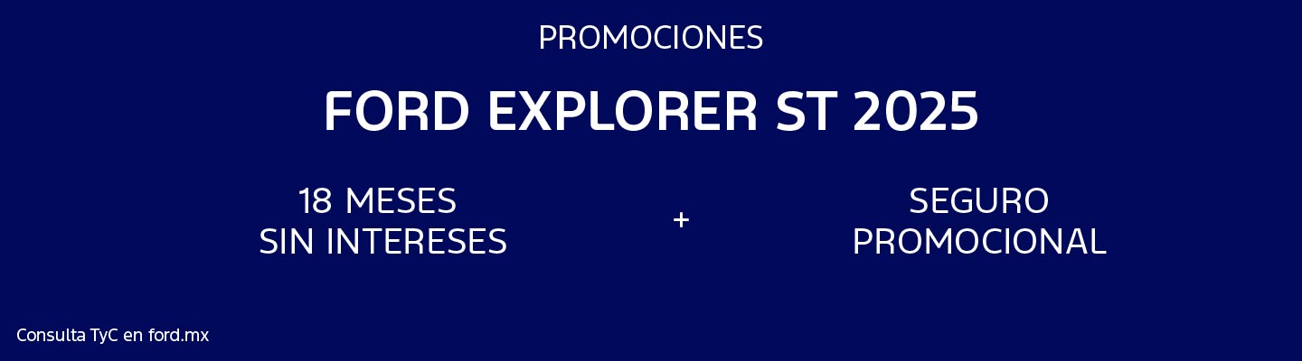 Promociones Ford Explorer ST 2025