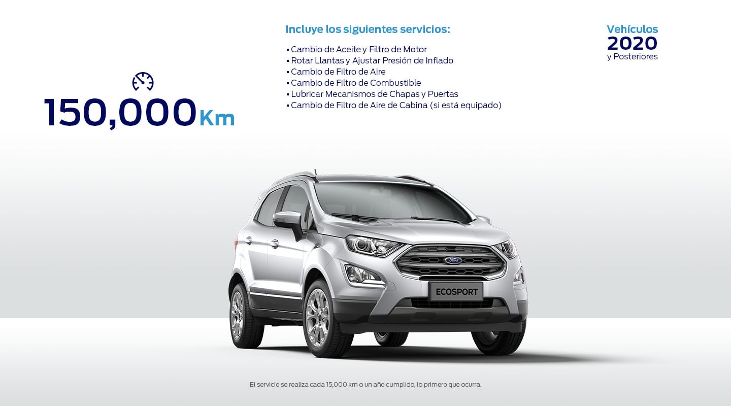 Realiza Servicio a tu Vehículo Ford si tiene 150 mil kilómetros recorridos