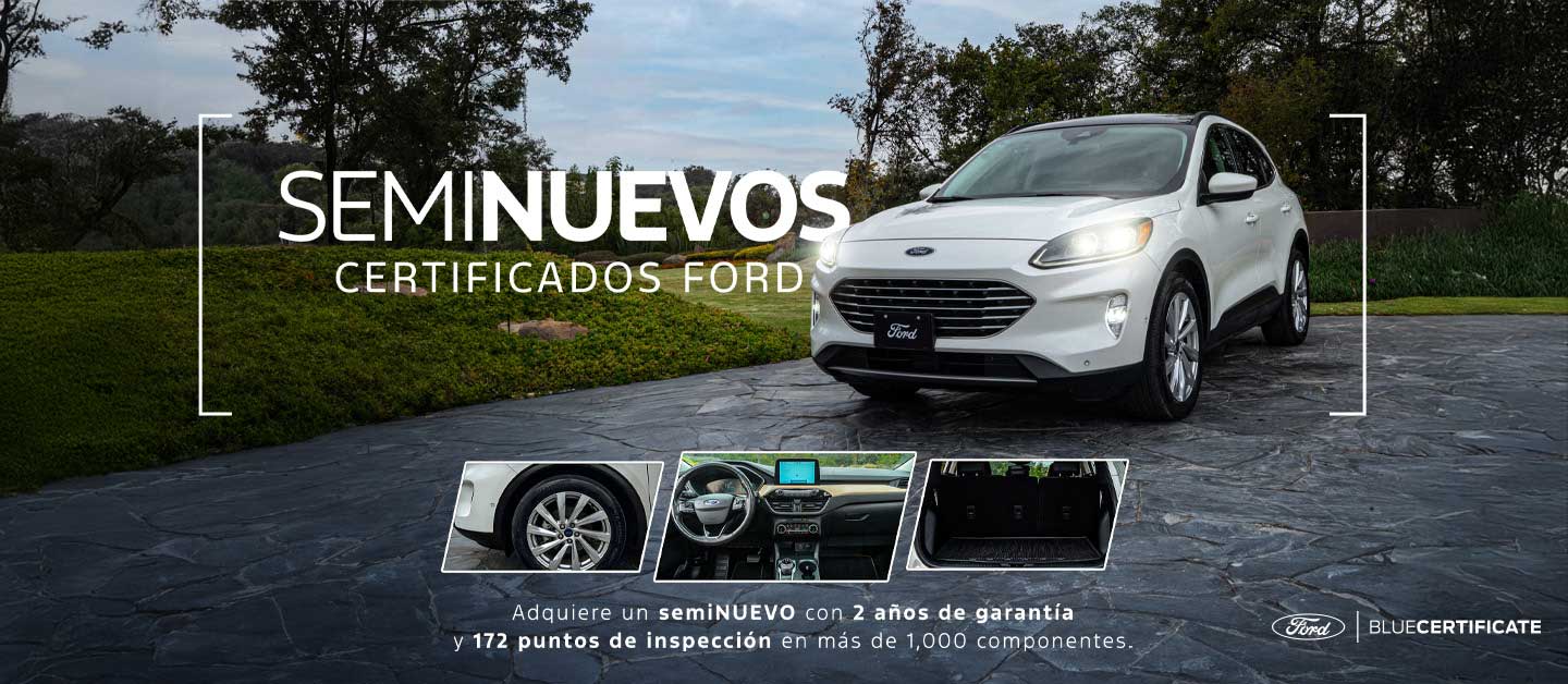 Encuentra tu Próximo Ford Seminuevo Certificado con la Tranquilidad de una Garantía Excepcional