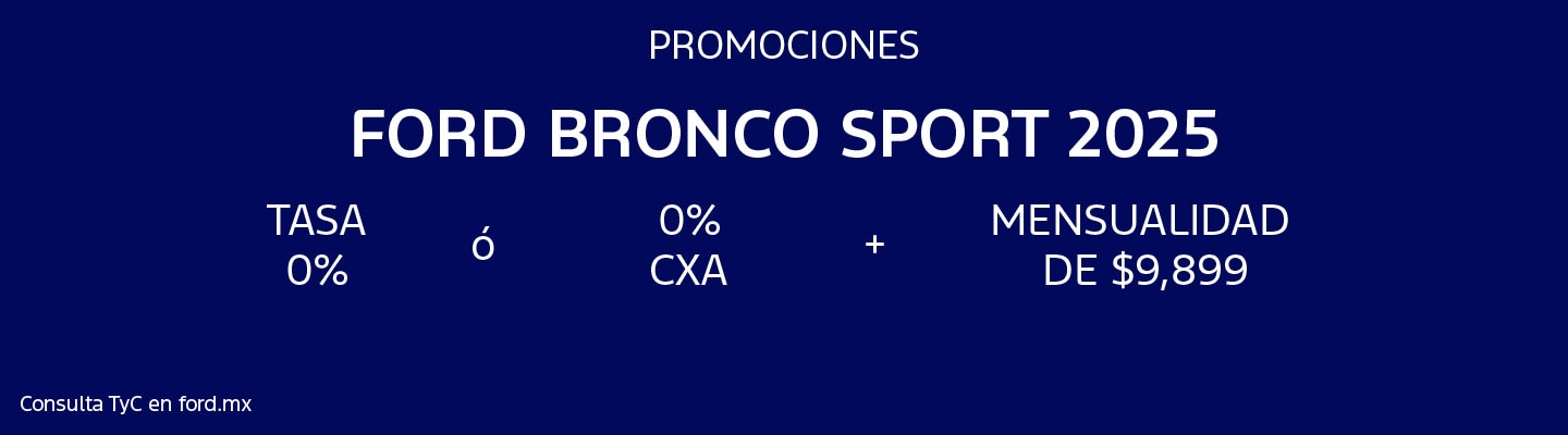 Promociones Ford Bronco Sport 2025