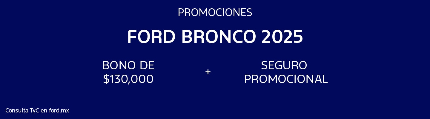 Promociones Ford Bronco 2025