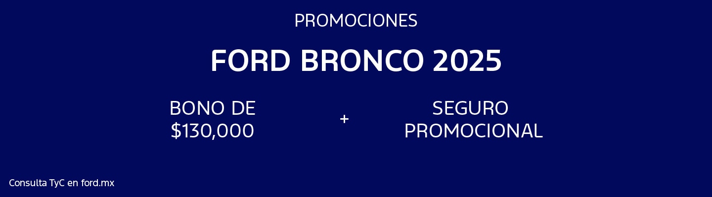 Promociones Ford Bronco 2025