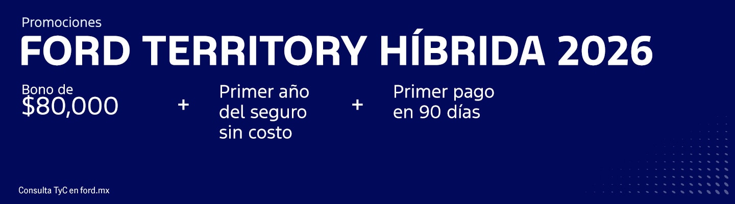 Promociones Ford Territory Híbrida 2026